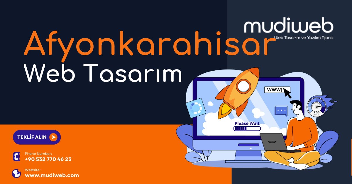 Afyonkarahisar Web Tasarımcı - Afyonkarahisar Web Tasarım Fiyatları - Website Tasarım Ücreti Mudiweb