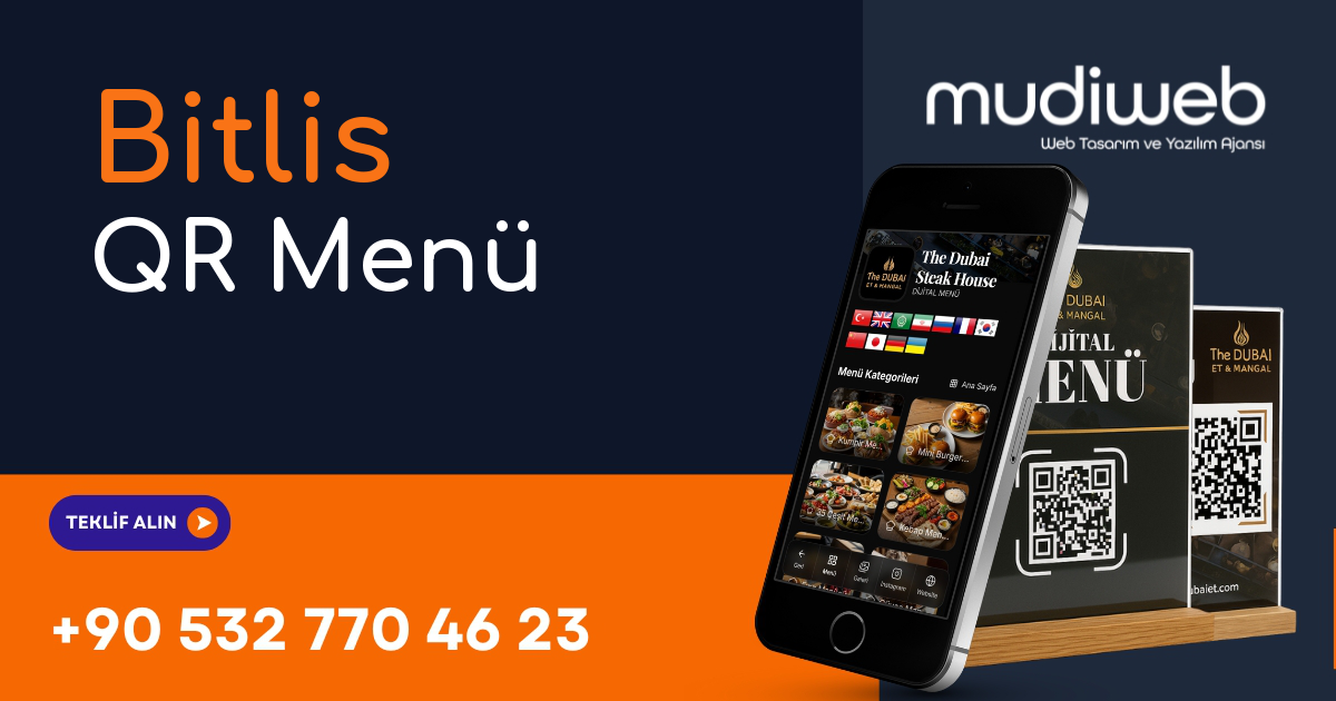 Bitlis QR Menü - Bitlis Dijital Menü - QR Kod Menü Sistemi Mudiweb