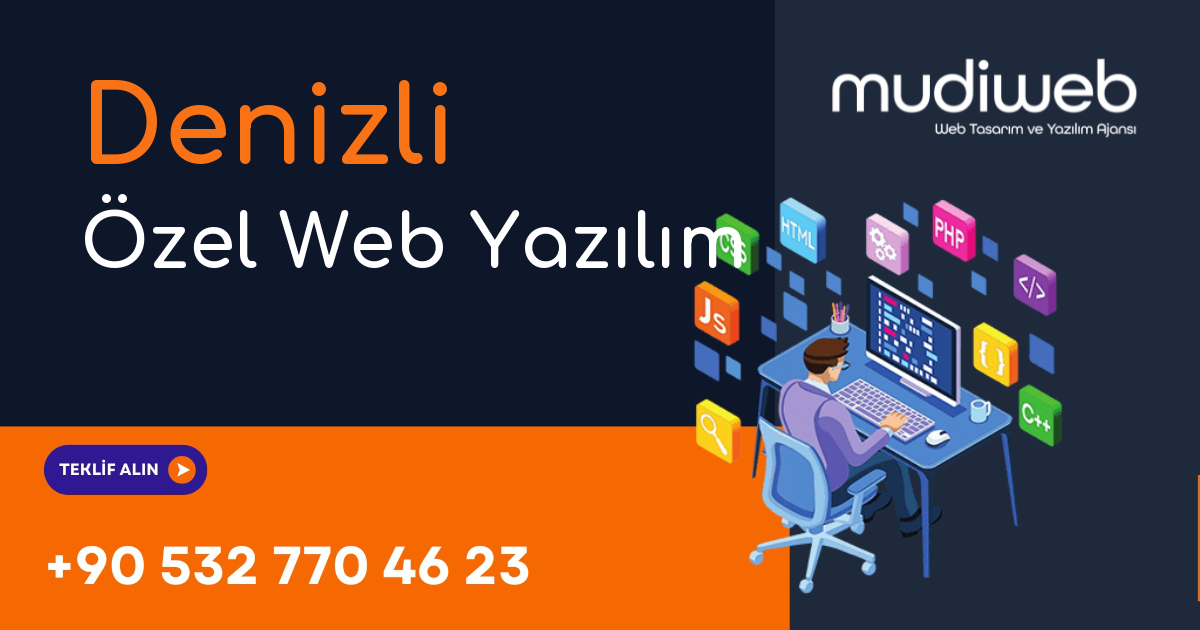 Denizli Özel Web Yazılım - Denizli Özel Yazılım Geliştirme - Profesyonel Yazılım Çözümleri Mudiweb