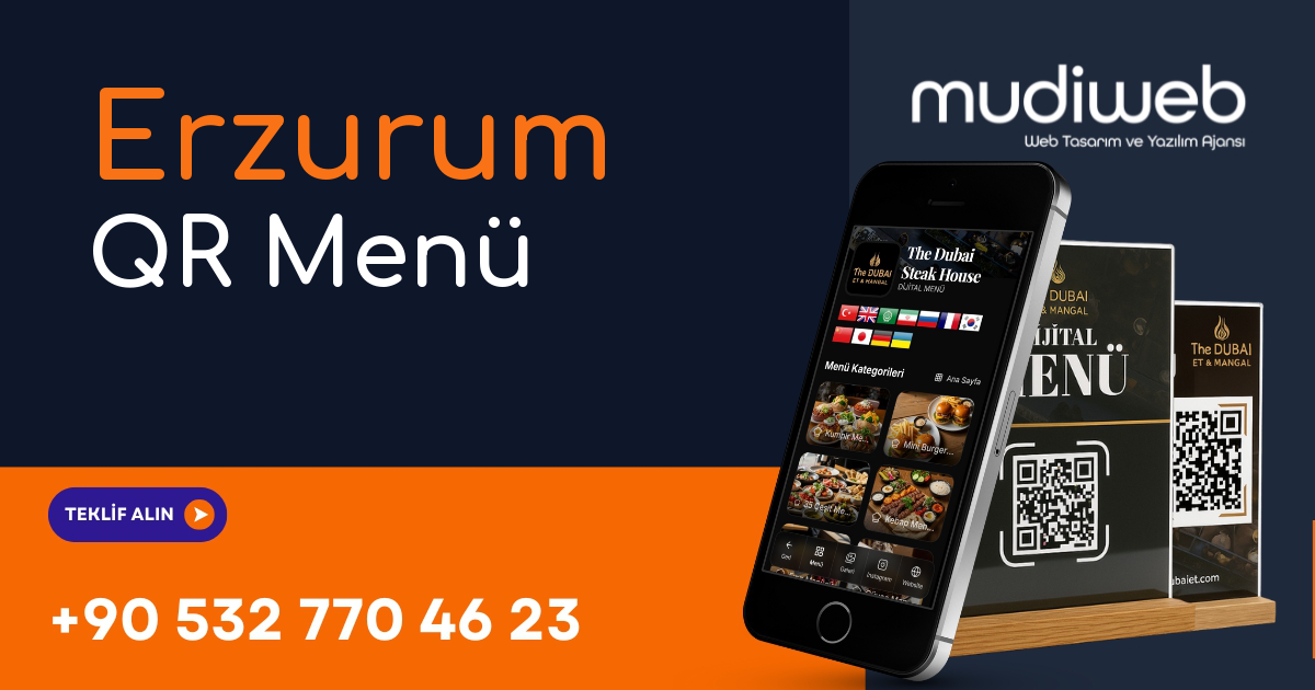 Erzurum QR Menü - Erzurum Dijital Menü - QR Kod Menü Sistemi Mudiweb