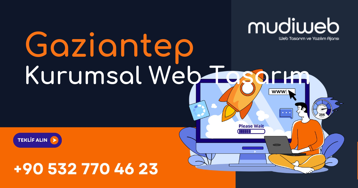 Gaziantep Kurumsal Web Tasarım - Gaziantep Kurumsal Web Tasarım Fiyatları - Profesyonel Kurumsal Web Sitesi Mudiweb