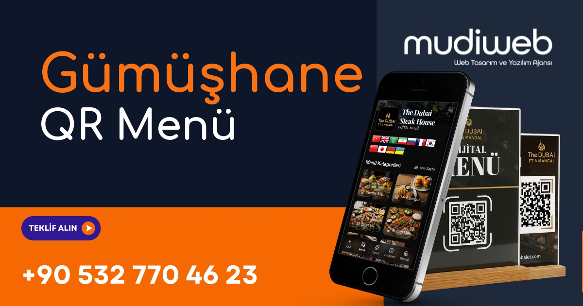 Gümüşhane QR Menü - Gümüşhane Dijital Menü - QR Kod Menü Sistemi Mudiweb