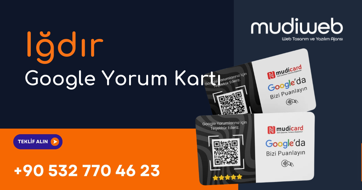 Iğdır Google Yorum Kartı - Iğdır Google Review Card - Google Yorum Widget Mudiweb
