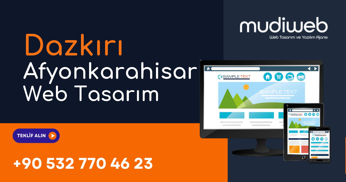 Dazkırı Afyonkarahisar Web Tasarımcı - Dazkırı Afyonkarahisar Web Tasarım Fiyatları - Website Tasarım Ücreti Mudiweb