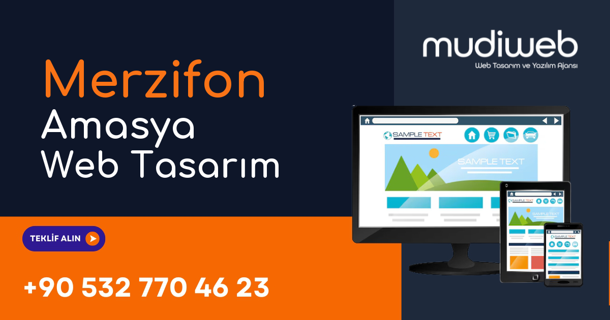 Merzifon Amasya Web Tasarımcı - Merzifon Amasya Web Tasarım Fiyatları - Website Tasarım Ücreti Mudiweb