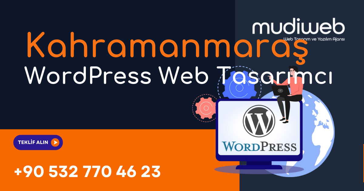 Kahramanmaraş WordPress Web Tasarımcı - Kahramanmaraş WordPress Web Tasarım Fiyatları - Profesyonel WordPress Web Sitesi Mudiweb