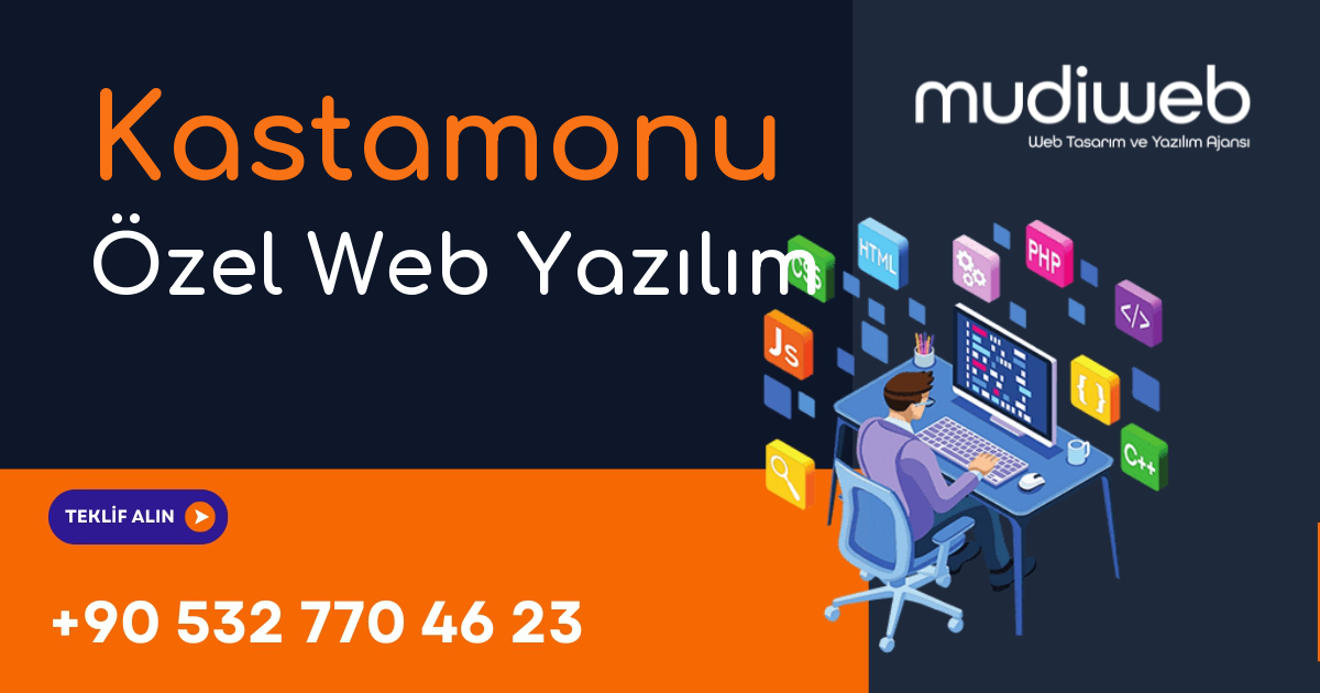 Kastamonu Özel Web Yazılım - Kastamonu Özel Yazılım Geliştirme - Profesyonel Yazılım Çözümleri Mudiweb