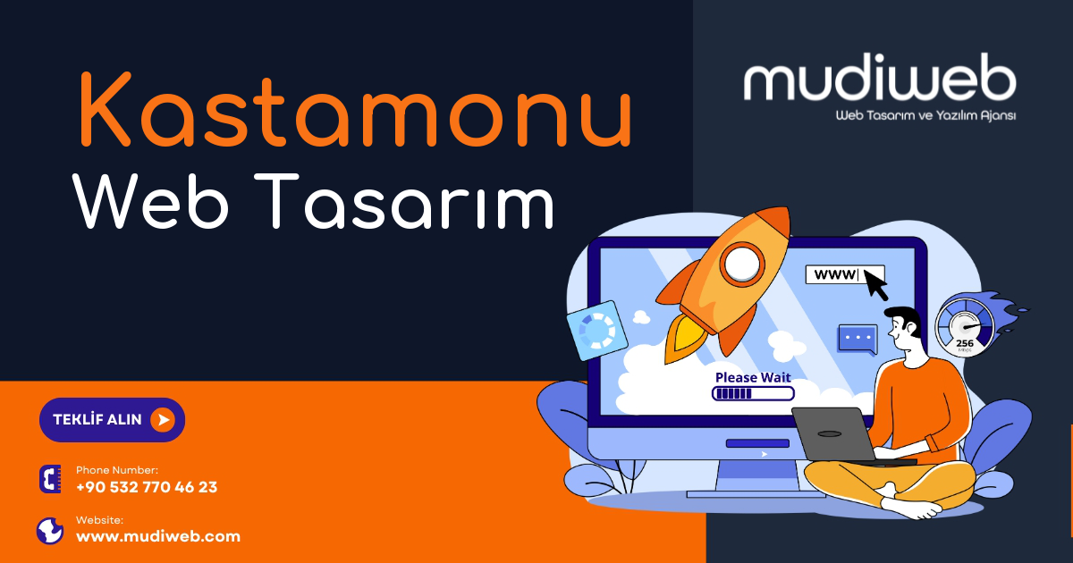 Kastamonu Web Tasarımcı - Kastamonu Web Tasarım Fiyatları - Website Tasarım Ücreti Mudiweb