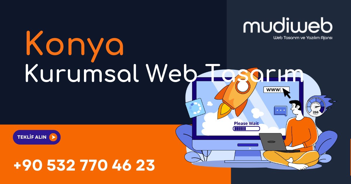 Konya Kurumsal Web Tasarım - Konya Kurumsal Web Tasarım Fiyatları - Profesyonel Kurumsal Web Sitesi Mudiweb