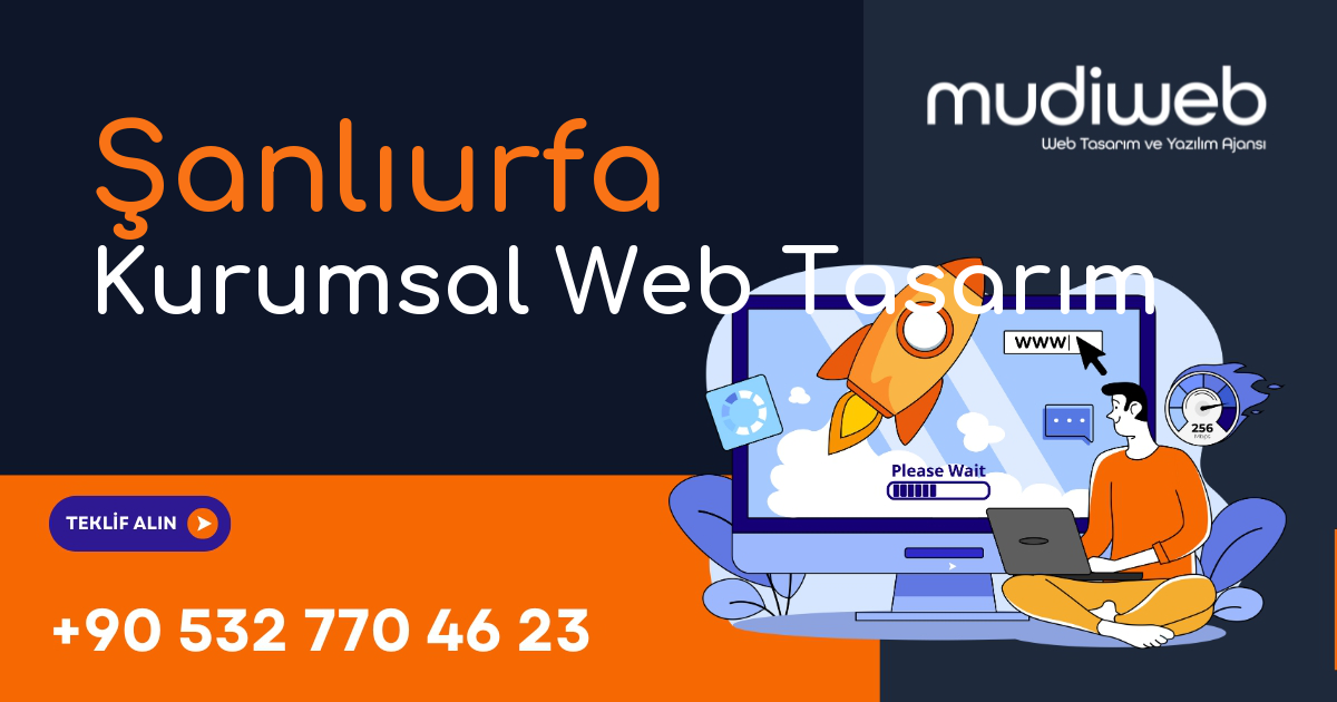 Şanlıurfa Kurumsal Web Tasarım - Şanlıurfa Kurumsal Web Tasarım Fiyatları - Profesyonel Kurumsal Web Sitesi Mudiweb