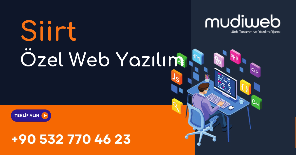 Siirt Özel Web Yazılım - Siirt Özel Yazılım Geliştirme - Profesyonel Yazılım Çözümleri Mudiweb