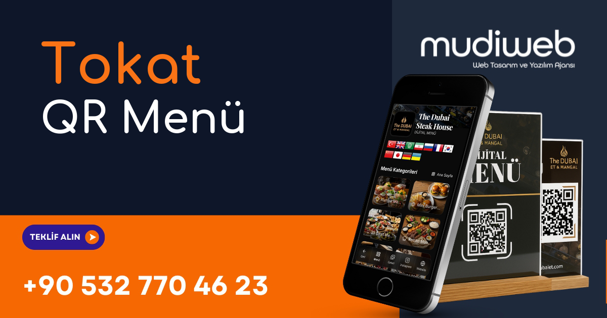 Tokat QR Menü - Tokat Dijital Menü - QR Kod Menü Sistemi Mudiweb