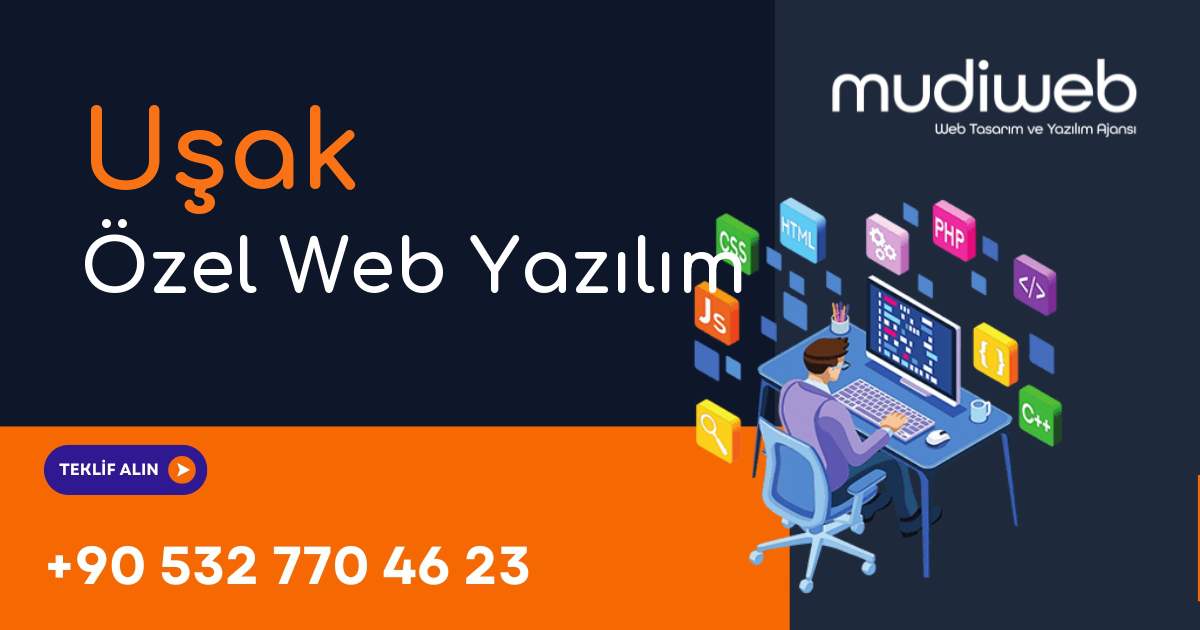 Uşak Özel Web Yazılım - Uşak Özel Yazılım Geliştirme - Profesyonel Yazılım Çözümleri Mudiweb